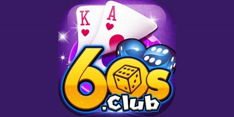 Cú nổ lớn trong làng game đổi thưởng mang tên 60S Club